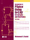 Introduction to PSPICE Using Orcad for Circuits & Electronics