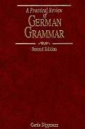 Practical Review Of German Grammar 2nd Edition