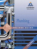 Plumbing Level 1 Trainee Guide, Paperback, 2005 Revision