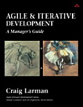 Agile & Iterative Development A Managers Guide