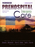 Prehospital Emergency Care Workbook 7th Edition