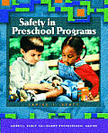 Safety In Preschool Programs