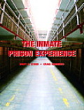The Inmate Prison Experience