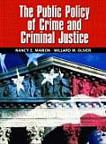 Public Policy of Crime and Criminal Justice (06 - Old Edition)