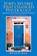 Forty Studies That Changed Psychology 5th Edition