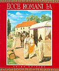 Ecce Romani Level 1a Student Edition (Softcover) 2005c