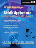 Mobile Applications: Architecture, Design, and Development: Architecture, Design, and Development
