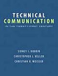 Technical Communication in the Twenty First Century