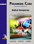 Paramedic Care Principles & Practices Volume 3 Medical Emergencies