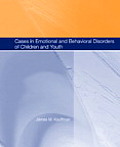 Cases in Emotional & Behavioral Disorders of Children & Youth