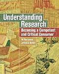 Understanding Research Becoming A Competent & Critical Consumer