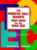 The Prentice Hall Regents Prep Book for the Toeic Test