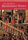 Art & Life in Renaissance Venice Reissue