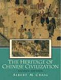 Heritage Of Chinese Civilization