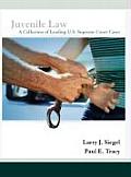 Juvenile Law A Collection of Leading U S Supreme Court Cases