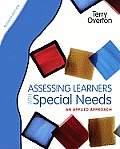 Assessing Learners with Special Needs An Applied Approach