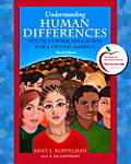 Understanding Human Differences: Multicultural Education for a Diverse America [With Myeducationlab]
