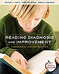 Reading Diagnosis and Improvement: Assessment and Instruction (with Myeducationlab)