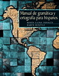 Manual de Gramtica y Ortografa A Para Hispanos