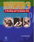 Password 3 A Reading & Vocabulary Text