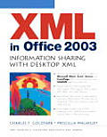 XML in Office 2003 Information Sharing with Desktop XML