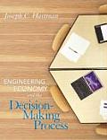 Engineering Economy & the Decision Making Process