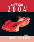 Tutorial Guide To Autocad 2004