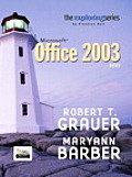 Microsoft Office 2003 Brief Exploring Series