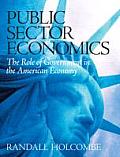 Public Sector Economics The Role of Government in the American Economy