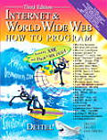 Internet & World Wide Web How To Program 3rd Edition