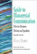 Guide To Managerial Communication Effective Bu