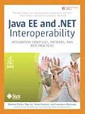 Java EE & .NET Interoperability Integration Strategies Patterns & Best Practices