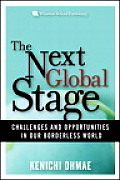 Next Global Stage The Challenges & Opportunities in Our Borderless World