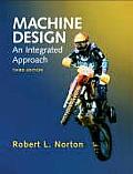 Machine Design An Integrated Approach 3rd Edition