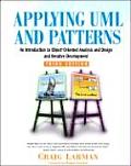 Applying UML & Patterns 3rd Edition An Introduction to Object Oriented Analysis & Design & Iterative Development