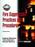Fire Suppression Practices and Procedures (Brady Fire)