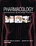 Pharmacology Connections To Nursing Prac