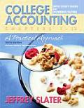 College Accounting: A Practical Approach Chapters 1-12 with Study Guide and Working Papers