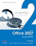 Exploring Microsoft Office 2007, Volume 1 (Exploring)