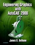 Engineering Graphics With AutoCAD 2008