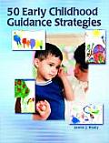 50 Early Childhood Guidance Strategies