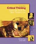 Critical Thinking Learn the Tools the Best Thinkers Use