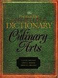 Prentice Hall Essentials Dictionary of Culinary Arts