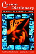 Casino Dictionary Gaming & Business Terms