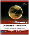 Disaster Recovery Principles & Practices