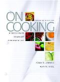 On Cooking A Textbook Of Culinary Fu 4th Edition