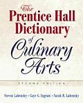 Prentice Hall Dictionary of Culinary Arts