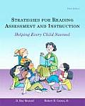 Strategies for Reading Assessment & Instruction Helping Every Child Succeed