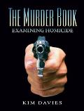 Murder Book Examining Homicide