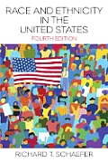 Race & Ethnicity In The United State 4th Edition